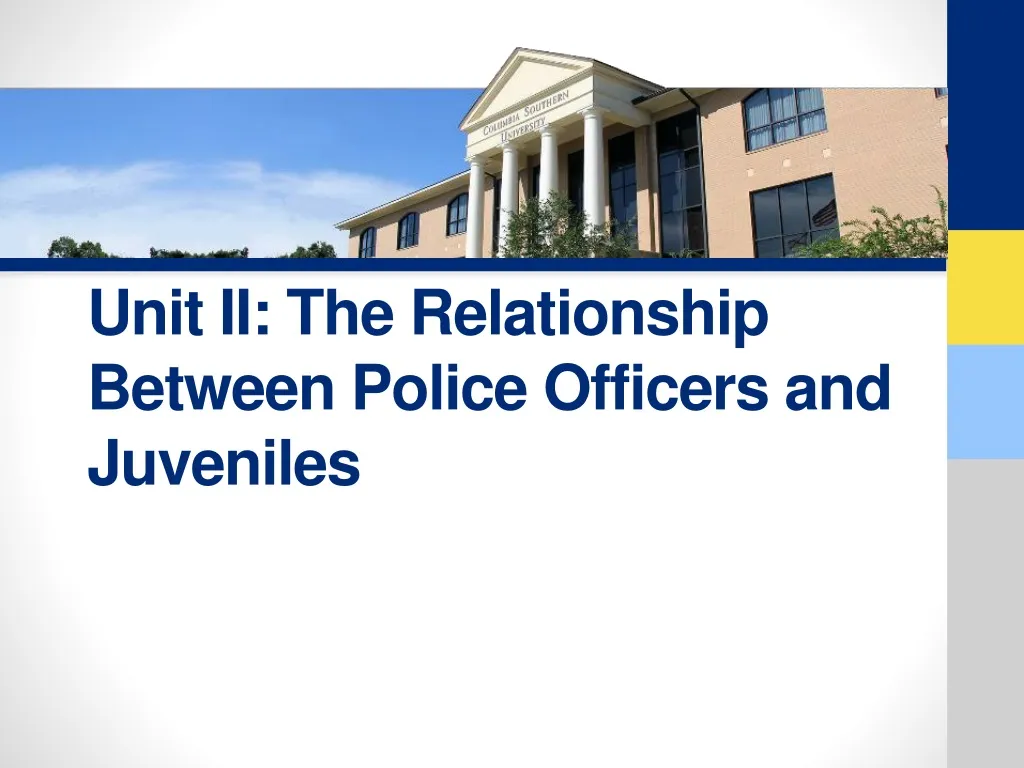 unit ii the relationship between police officers and juveniles