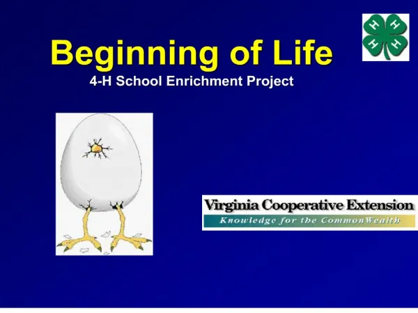 Beginning of Life 4-H School Enrichment Project