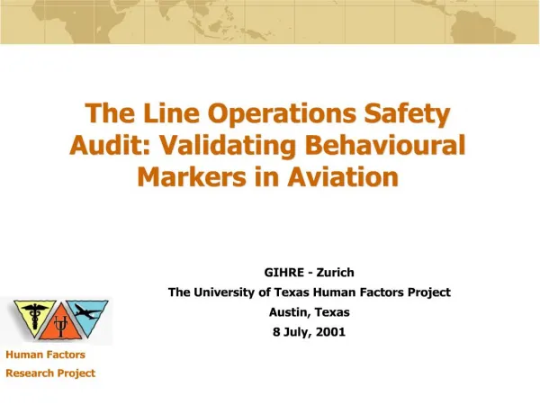 The Line Operations Safety Audit: Validating Behavioural Markers in Aviation