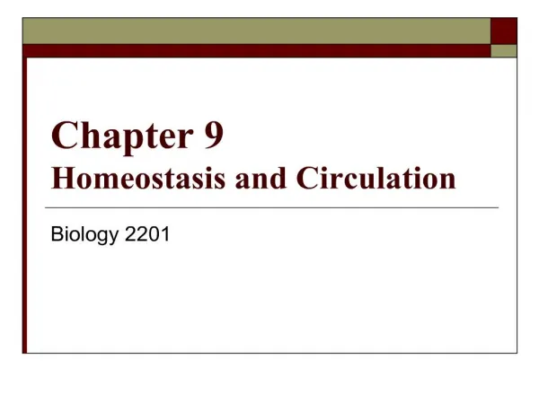 Chapter 9 Homeostasis and Circulation