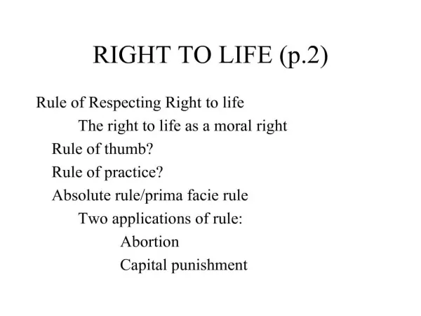 RIGHT TO LIFE p.2