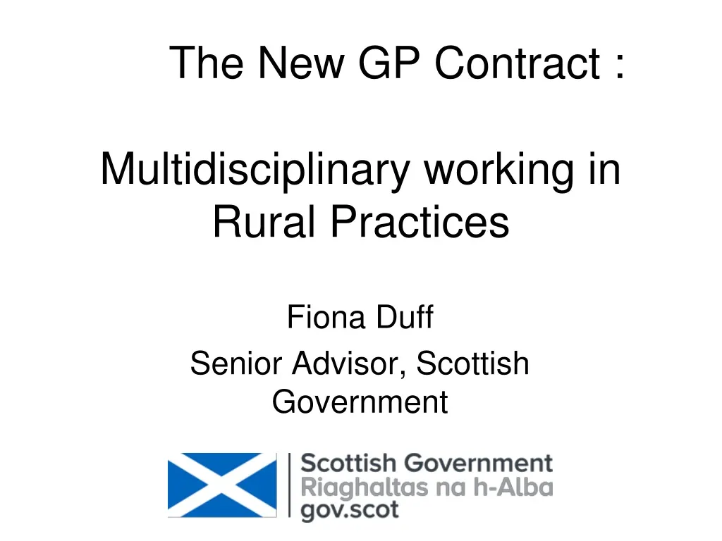 the new gp contract m ultidisciplinary working in rural practices