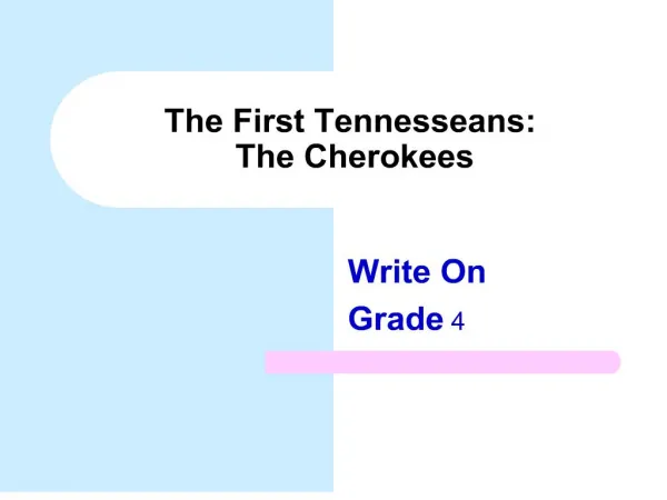 The First Tennesseans: The Cherokees