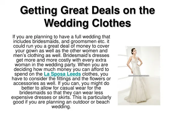 Getting Great Deals on the Wedding Clothes