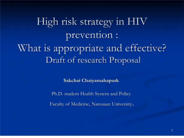 High risk strategy in HIV prevention : What is appropriate and ...