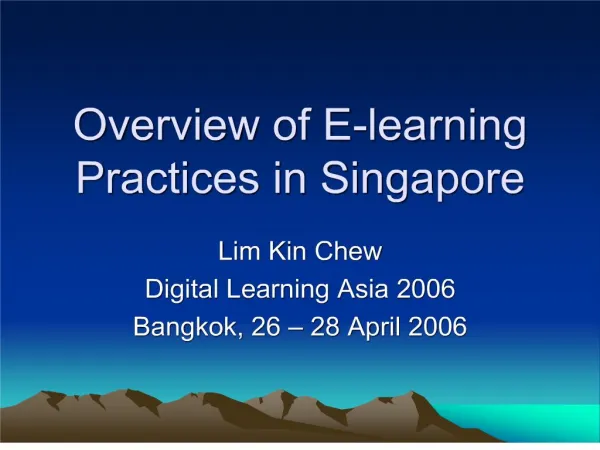 Overview of E-learning Practices in Singapore