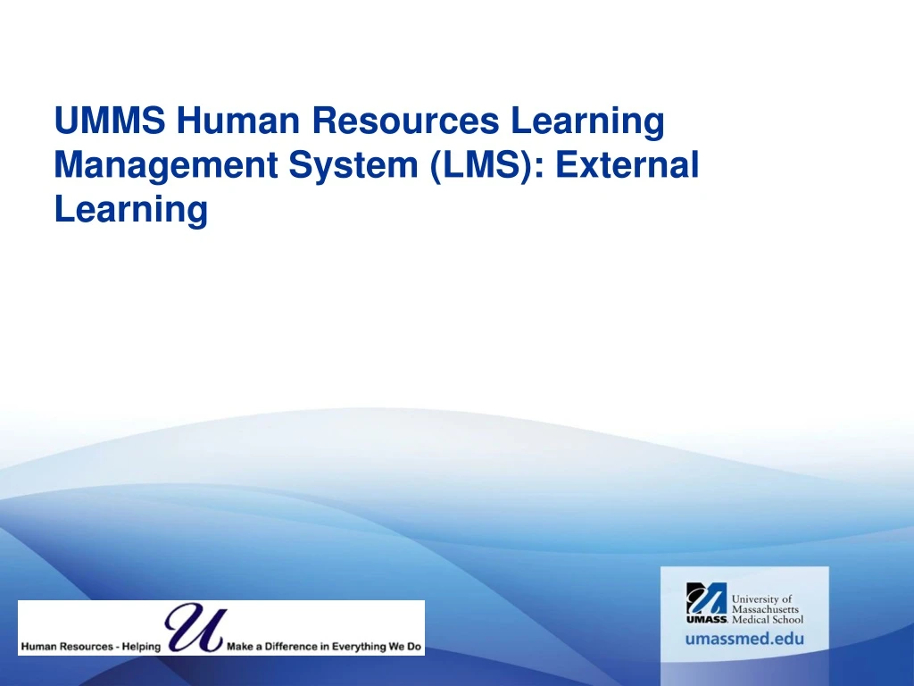 umms human resources learning management system lms external learning