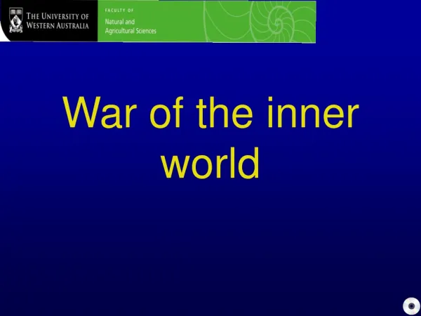 War of the inner world