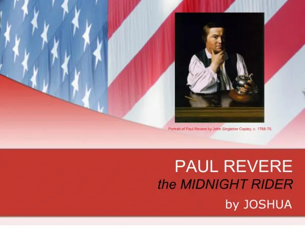 PAUL REVERE the MIDNIGHT RIDER