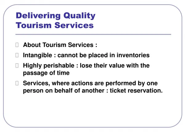 Delivering Quality Tourism Services