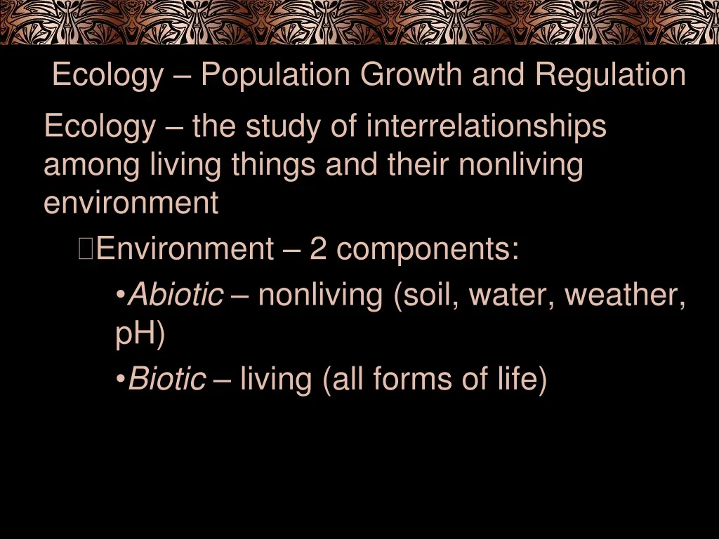 ecology population growth and regulation