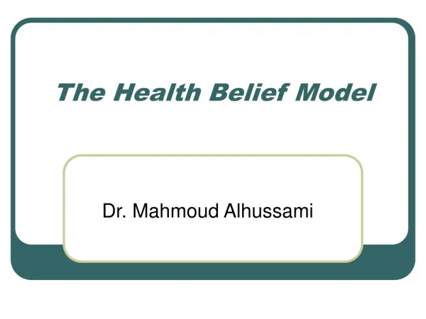 The Health Belief Model