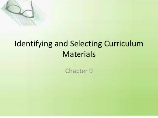 Identifying and Selecting Curriculum Materials - slide 1