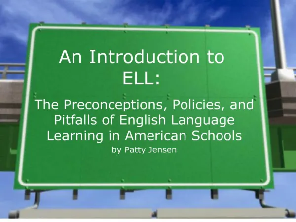 An Introduction to ELL: