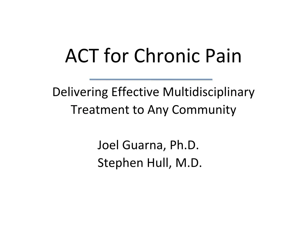 act for chronic pain delivering effective