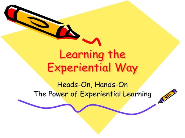 Learning the Experiential Way