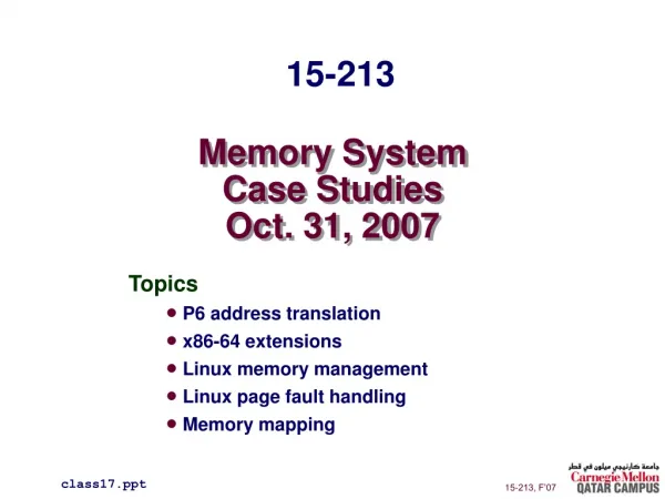 Memory System Case Studies Oct. 31, 2007