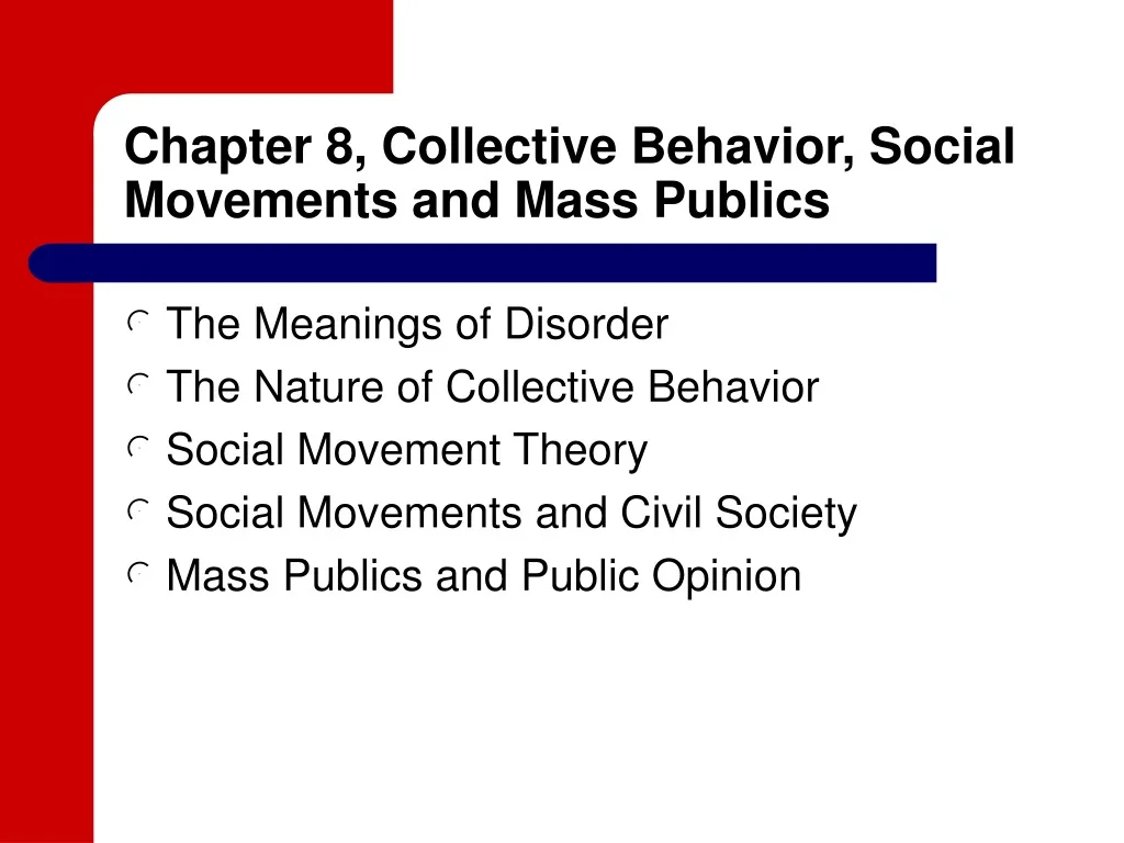 chapter 8 collective behavior social movements and mass publics