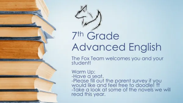 7 th Grade Advanced English