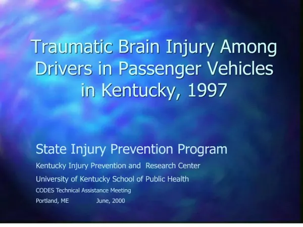 Traumatic Brain Injury Among Drivers in Passenger Vehicles in Kentucky, 1997