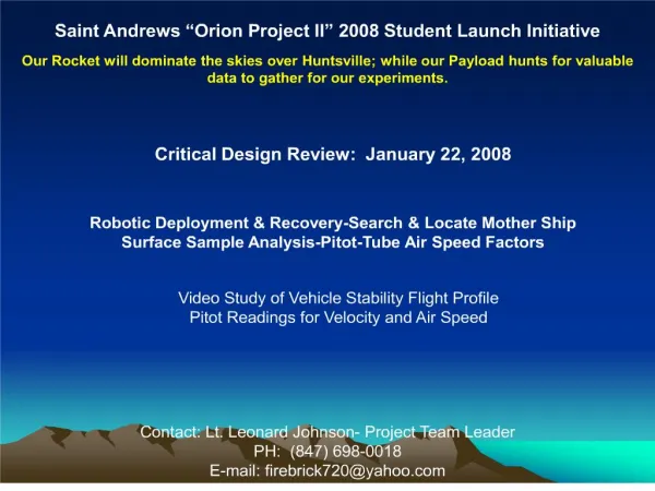 Saint Andrews Orion Project II 2008 Student Launch Initiative