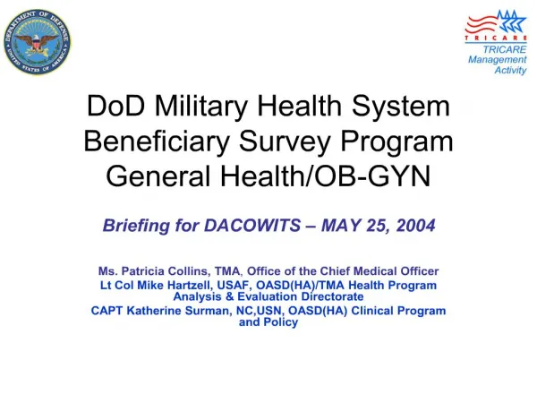 DoD Military Health System Beneficiary Survey Program General Health