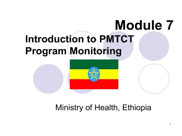 Module 7 Introduction to PMTCT Program Monitoring