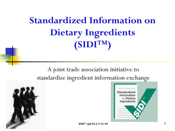 Standardized Information on Dietary Ingredients SIDI