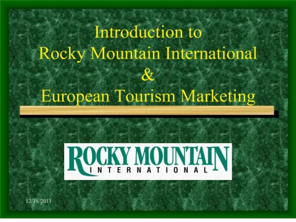 Introduction to Rocky Mountain International European Tourism Marketing