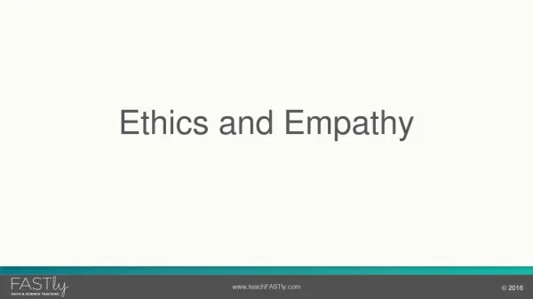 Ethics and Empathy