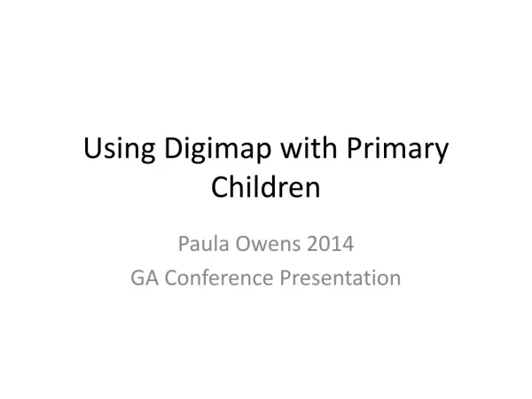 Using Digimap with Primary Children