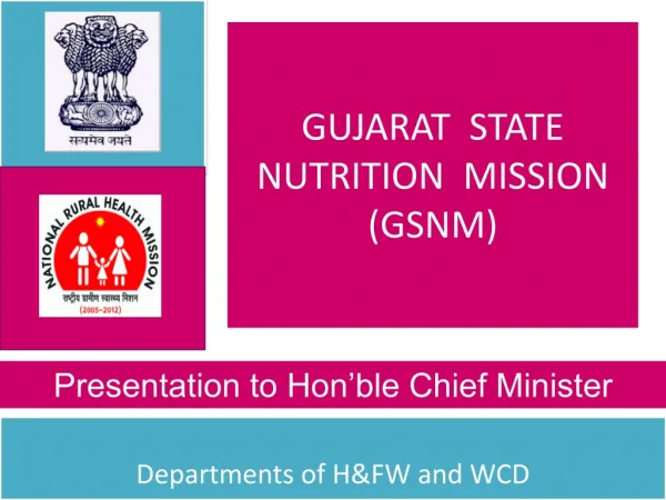GUJARAT STATE NUTRITION MISSION (GSNM)