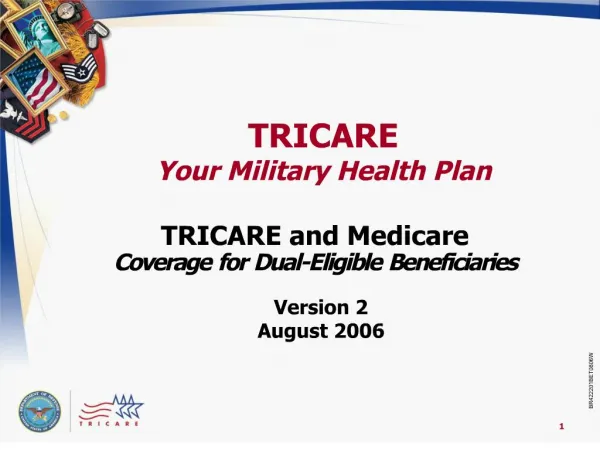 TRICARE and Medicare Coverage for Dual-Eligible Beneficiaries
