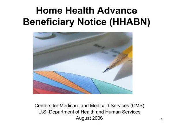 Home Health Advance Beneficiary Notice HHABN