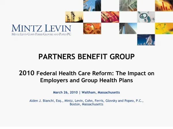 PARTNERS BENEFIT GROUP 2010 Federal Health Care Reform: The ...