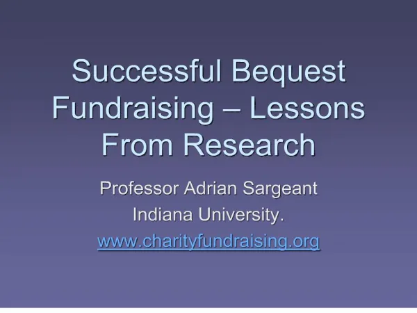 Successful Bequest Fundraising Lessons From Research