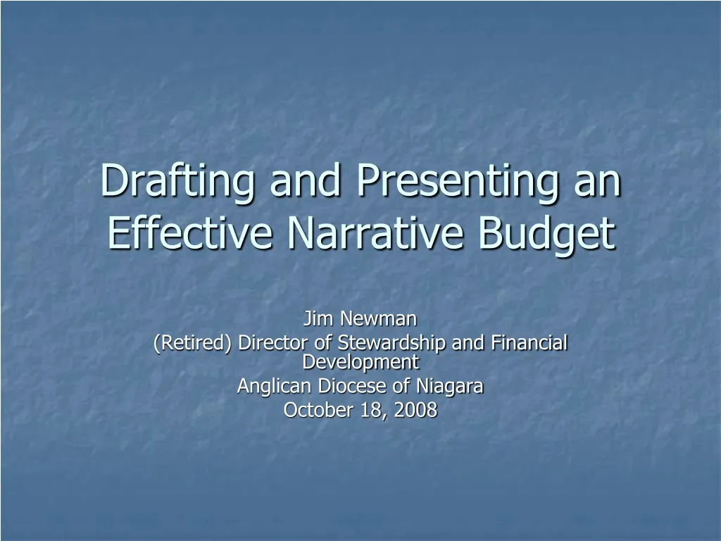 drafting and presenting an effective narrative budget