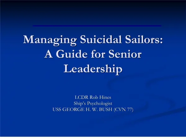 Managing Suicidal Sailors: A Guide for Senior Leadership