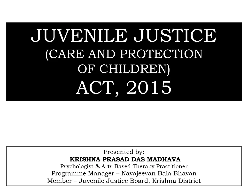 juvenile justice care and protection of children