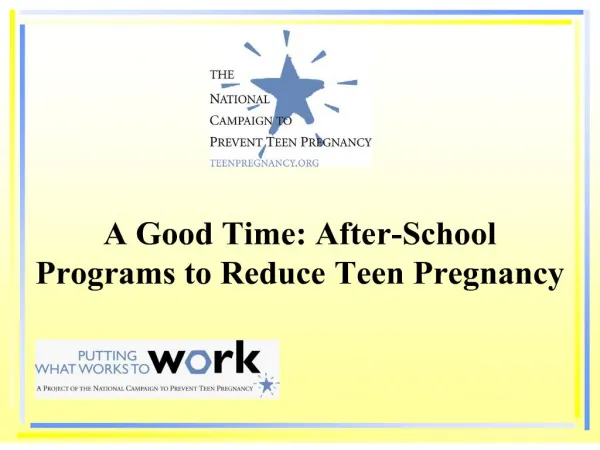 A Good Time: After-School Programs to Reduce Teen Pregnancy