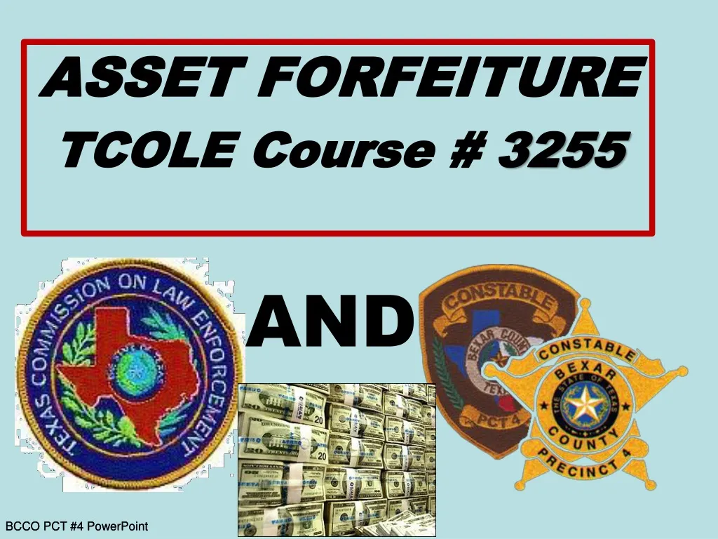 asset forfeiture tcole course 3255