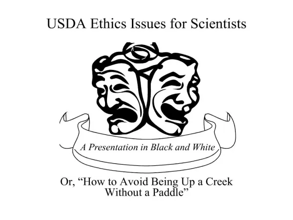 USDA Ethics Issues for Scientists