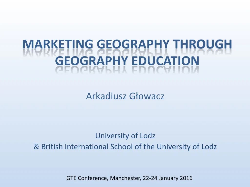 marketing geography through geography education