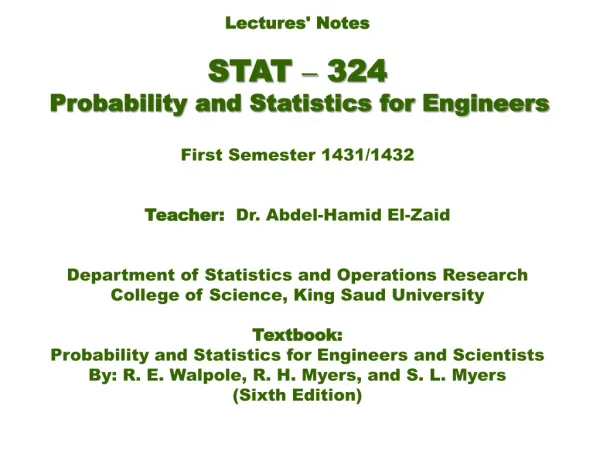 Lectures' Notes STAT – 324 Probability and Statistics for Engineers First Semester 1431/1432