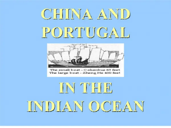 CHINA AND PORTUGAL IN THE INDIAN OCEAN