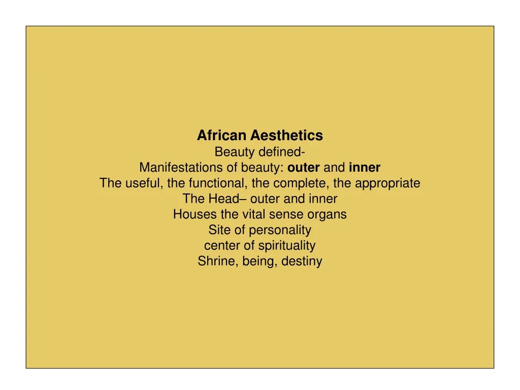african aesthetics beauty defined manifestations