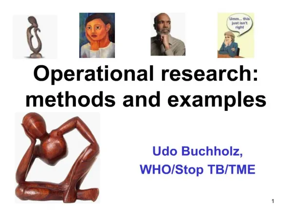 Operational research: methods and examples