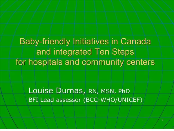 Baby-friendly Initiatives in Canada and integrated Ten Steps for hospitals and community centers