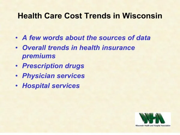Health Care Cost Trends in Wisconsin