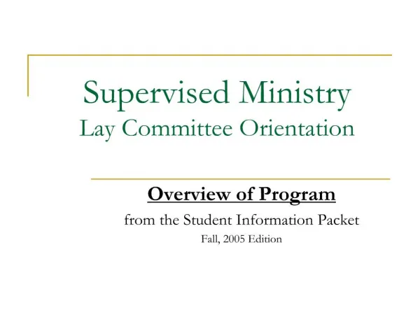 Supervised Ministry Lay Committee Orientation